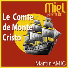 Le Comte de Monte-Cristo en podcast