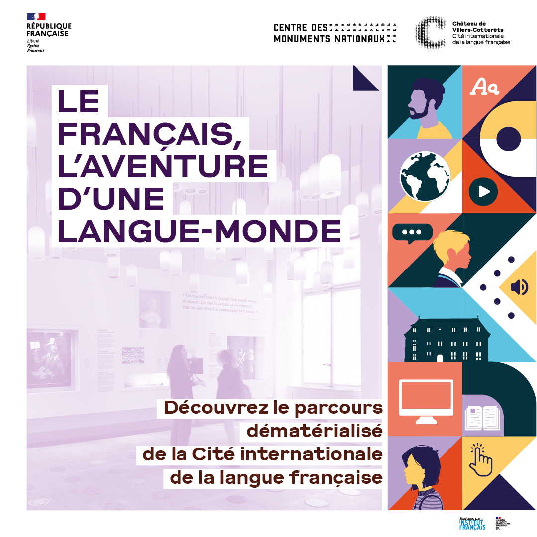 Découvrez "Le français, l'aventure d'une langue-monde"