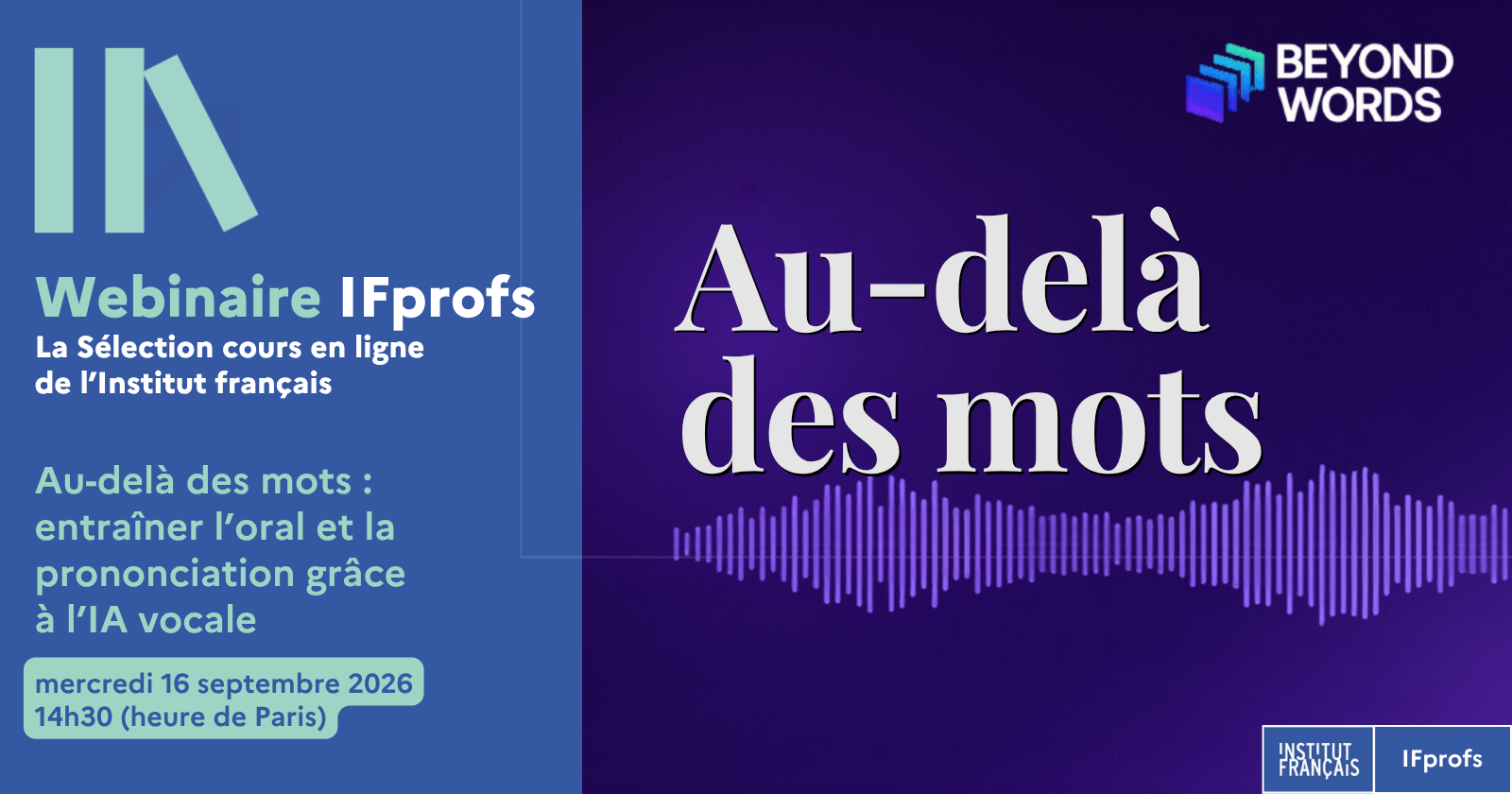 Webinaire IFprofs / Au-delà des mots : entraîner l’oral et la prononciation grâce à l’IA vocale